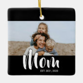 Moeder Oprichtte Zwart Wit Schrift Foto Keramisch Ornament (Voorkant)