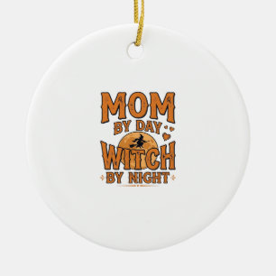 Moeder overdag Heks 's nachts Halloween Shirt Ontw Keramisch Ornament
