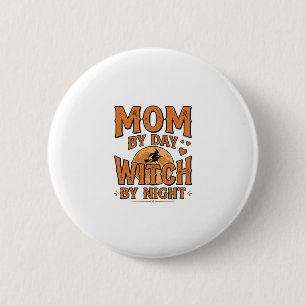 Moeder overdag Heks 's nachts Halloween Shirt Ontw Ronde Button 5,7 Cm