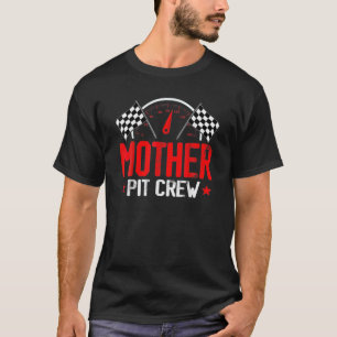 Moeder Pit Crew Race Car Birthday Party Racefam T-shirt