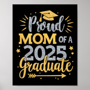 Moeder Senior 2025 Trotse moeder van een afgestude Poster