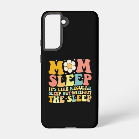 Moeder Slaap Grappig Moederdag Groovy Retro Samsung Galaxy Hoesje (Achterkant)