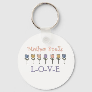 Moeder Spells Love Sleutelhanger