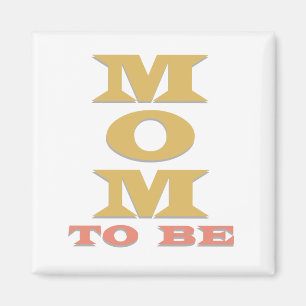 Moeder te zijn Tshirts en geschenken Magneet