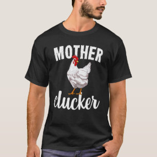 Moeder Tokkende Kip Grappige Boerderij Dier Cadeau T-shirt