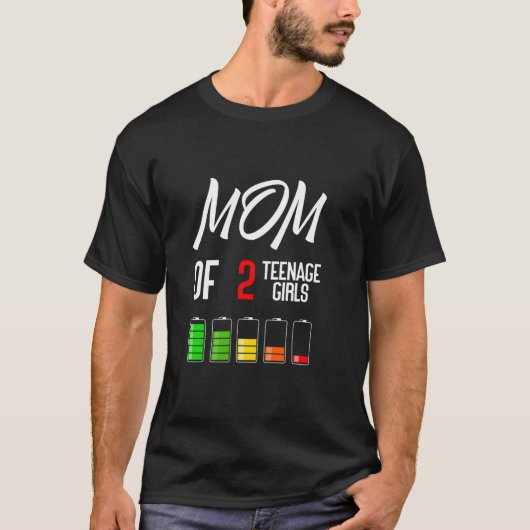 Moeder van 2 tienermeisjes Mama van meisjes Grappi T-shirt (Voorkant)