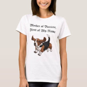 Moeder van Bassets, de eerste van mijn naam T-shirt