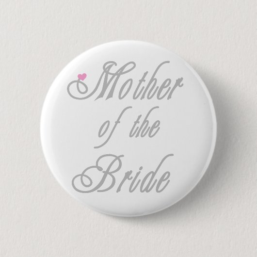 Moeder van Bride Classy Grays Ronde Button 5,7 Cm (Voorkant)