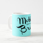 Moeder van Bride Retro Script Black op Aqua Koffiemok (Voorkant links)