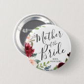 Moeder van de Bride | Bourgogne Bouquet Weddenscha Ronde Button 5,7 Cm (Voorkant /achterkant)