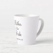 Moeder van de Bride cup Latte Mok (Rechterhoek)