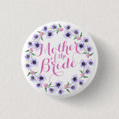 Moeder van de Bride Floral Wedding Button (Voorkant)