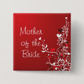 Moeder van de Bride — Rode scrol Vierkante Button 5,1 Cm (Voorkant)
