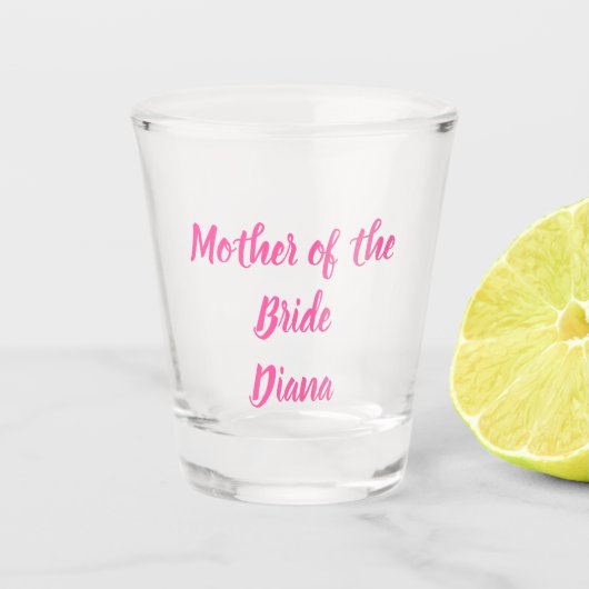 Moeder van de Bride Roze Douane Naam Gifts Wedding Shot Glas (Voorkant)