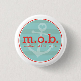 Moeder van de Bride Sailor Ronde Button 3,2 Cm