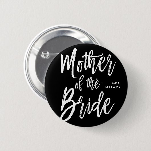 Moeder van de Bride | Schrijfstijl Aangepast zwart Ronde Button 5,7 Cm (Voorkant /achterkant)