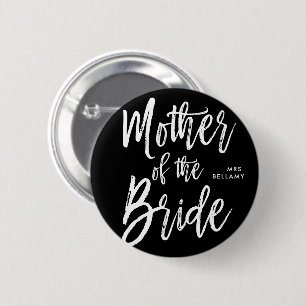 Moeder van de Bride   Schrijfstijl Aangepast zwart Ronde Button 5,7 Cm