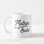 Moeder van de Bride Script Bridal Party Coffee Mok (Links)