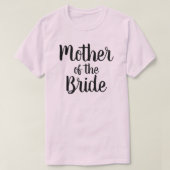 Moeder van de Bride T-shirt (Design voorkant)
