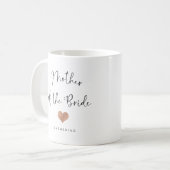Moeder van de Bride | Trendy Script and Heart Koffiemok (Voorkant links)