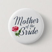 Moeder van de Bride Wedding Calligraphy Pin Button (Voorkant)