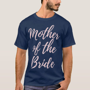 Moeder van de bruid Bijpassend huwelijksgeschenk T-shirt