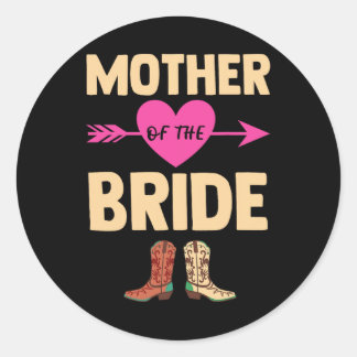Moeder van de bruid bruiloft Bachelorette Cowboy B Ronde Sticker