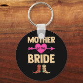 Moeder van de bruid bruiloft Bachelorette Cowboy B Sleutelhanger (Voorkant)