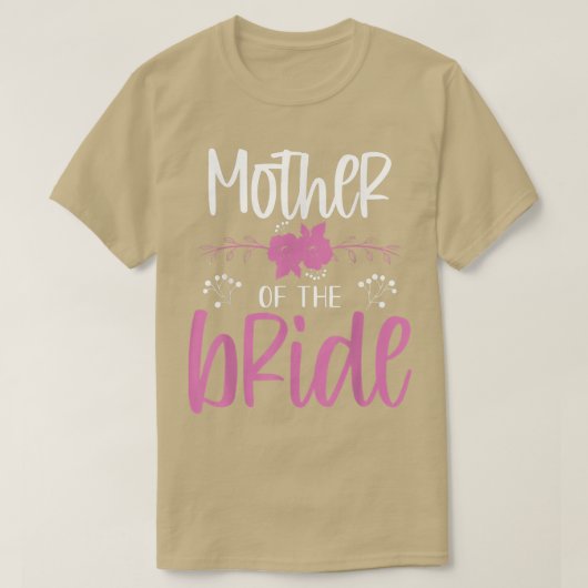 Moeder van de bruid grappige bridal Wedding Sarcas T-shirt (Design voorkant)