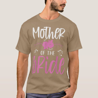 Moeder van de bruid grappige bridal Wedding Sarcas T-shirt