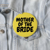 MOEDER VAN DE BRUID Grote Button (In situ)