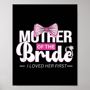 Moeder van de bruid Mob bruiloft moeder mama Schat Poster
