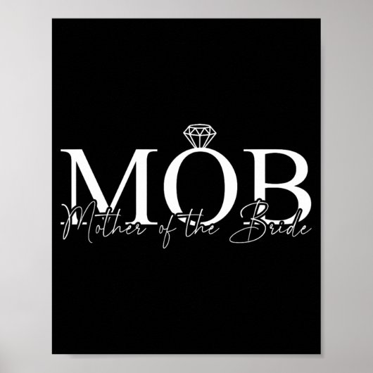 Moeder van de bruid Mob bruiloft moeder mama Schat Poster (Voorkant)