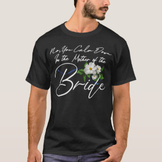 Moeder van de bruid ontwerp cadeau t-shirt