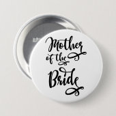 Moeder van de bruid ronde button 7,6 cm (Voorkant /achterkant)