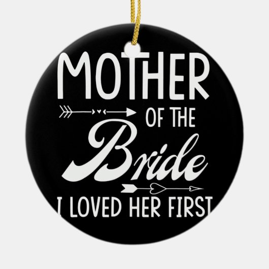 Moeder van de bruid waar ik van hield... keramisch ornament (Voorkant)