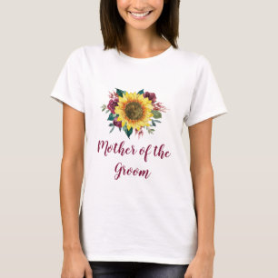 Moeder van de bruidegom Bloemen Zonnebloem Bourgon T-shirt
