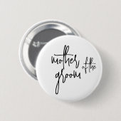 Moeder van de bruidegom Button (Voorkant /achterkant)