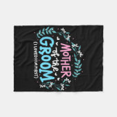 Moeder van de bruidegom Ik hield eerst van hem 7  Fleece Deken (Voorkant (Horizontaal))