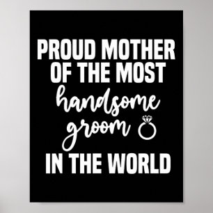 Moeder van de bruidegom meest knappe Moederdag wo Poster