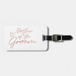 Moeder van de bruidegom - Roos Gold faux folie Bagagelabel