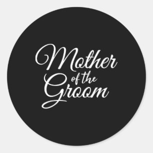 Moeder Van De Bruidegom Vrouwen Ronde Sticker