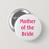 Moeder van de Button van de Bride (Voorkant /achterkant)