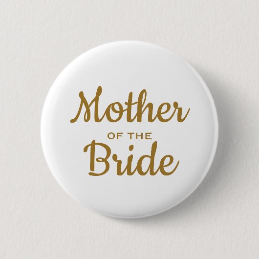 Moeder van de Button van de Bride Wedding Custom (Voorkant)