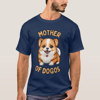 Moeder van de Dogos gift T-shirt