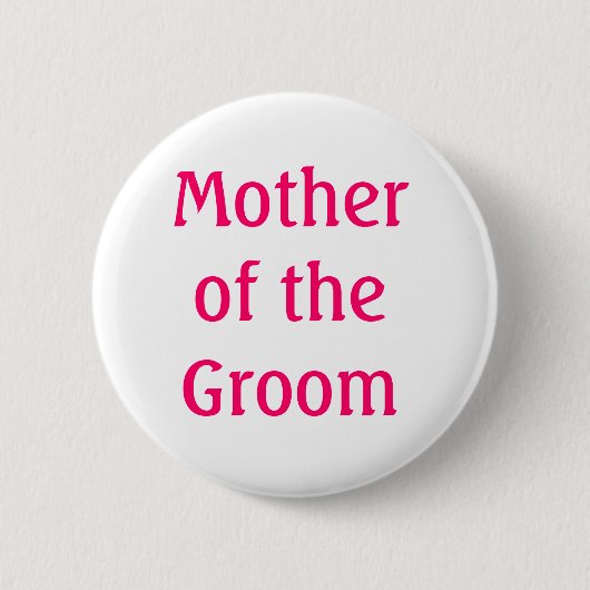 Moeder van de Groom Button (Voorkant)