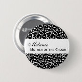 MOEDER VAN DE GROOM Button Black and White Damask (Voorkant /achterkant)