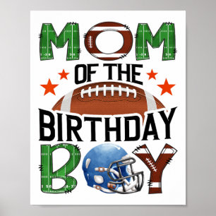 Moeder van de jarige jongen Game Day Voetbal Liefh Poster