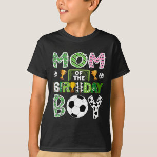 Moeder Van De Verjaardag Jongen Voetballer Wedstri T-shirt