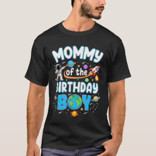 Moeder Van De Verjaardagsjongen Ruimtevaarder Fami T-shirt